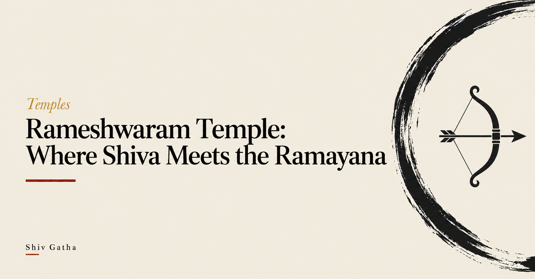 Illustration of a bow and arrow inside a brush-stroke enso circle for the story of Rameshwaram Temple, where Rama worshipped Shiva before the Lanka war