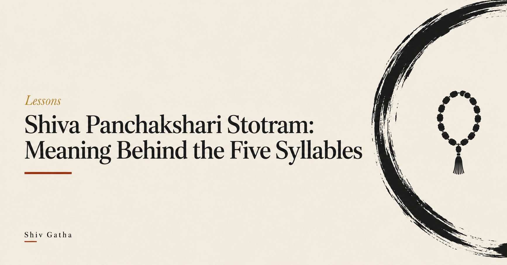 Illustration of a rudraksha mala inside a brush-stroke enso circle for the lesson on the Shiva Panchakshari Stotram and its five syllables