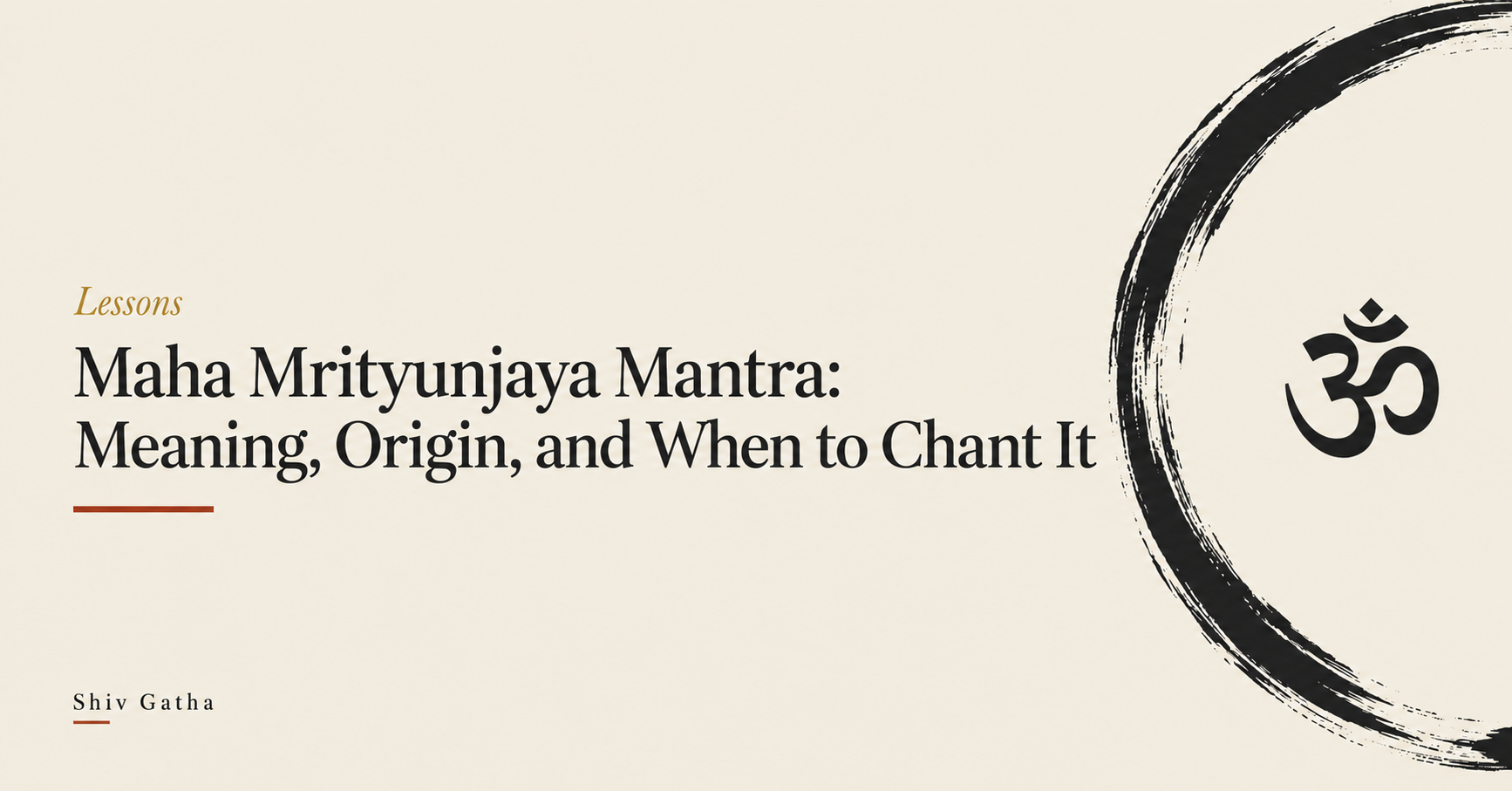 Illustration of the Om symbol inside a brush-stroke enso circle for the lesson on the Maha Mrityunjaya Mantra's meaning, origin and when to chant it